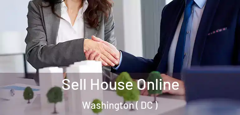  Sell House Online Washington ( DC )